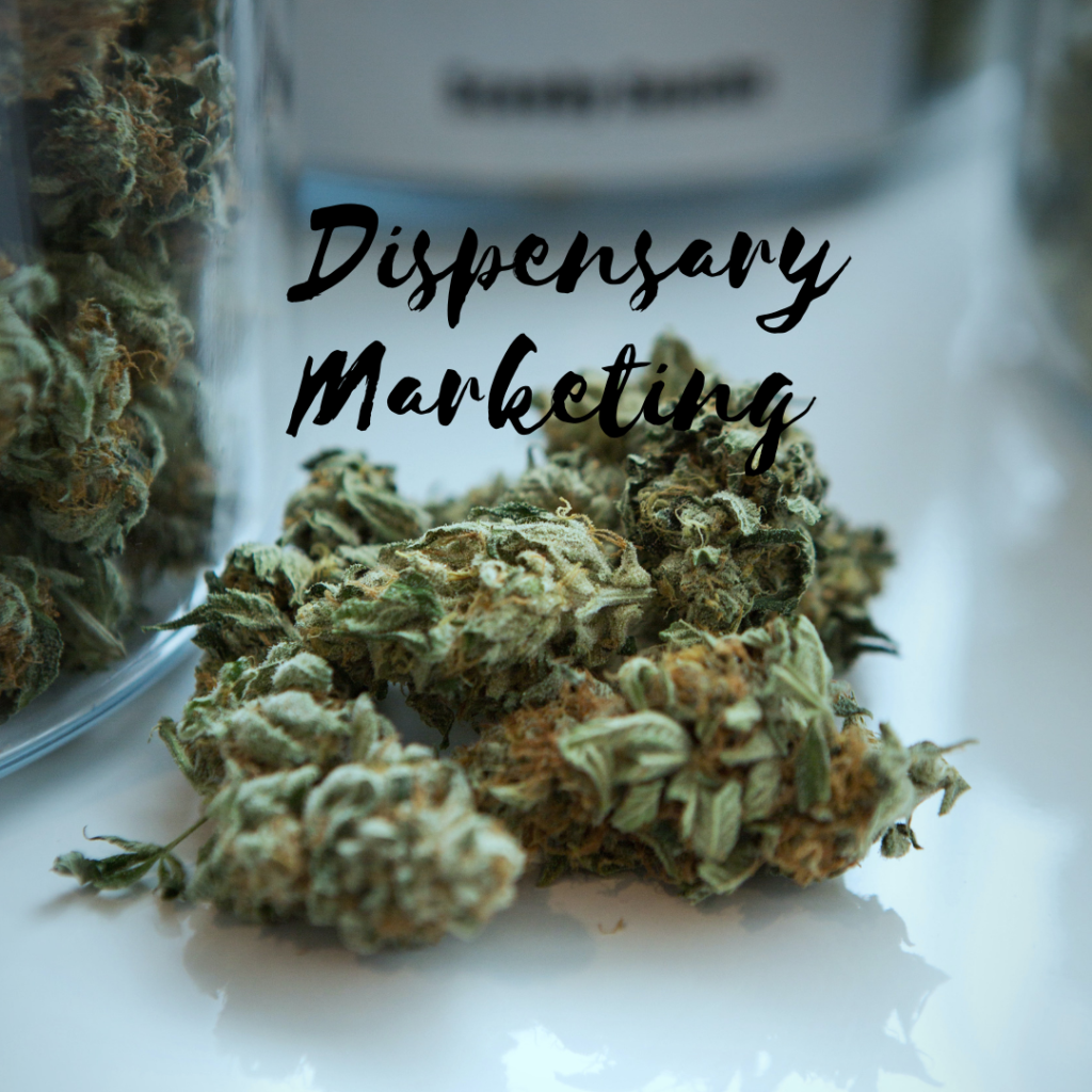 Dispensary Marketing